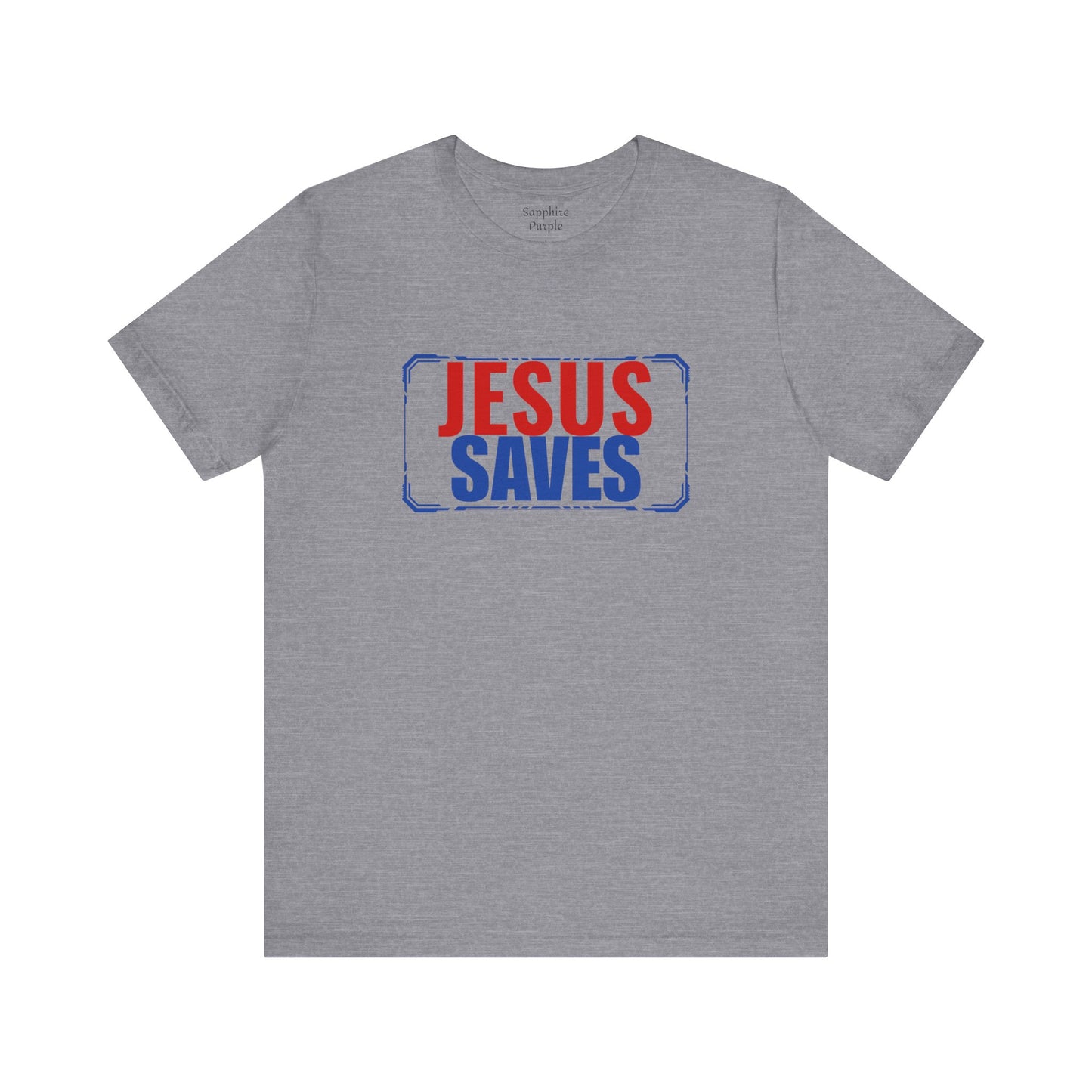 Jesus Saves Short Sleeve Tee