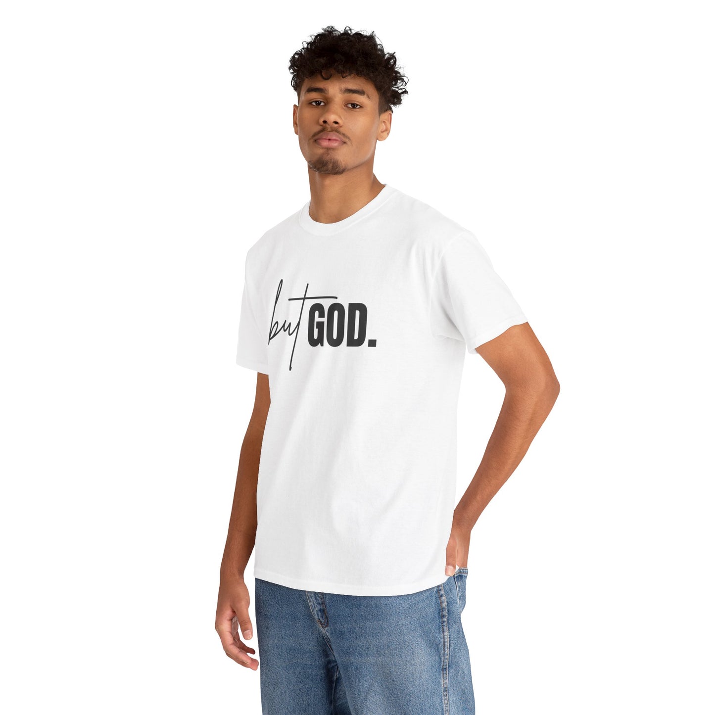 But God Cotton Tee
