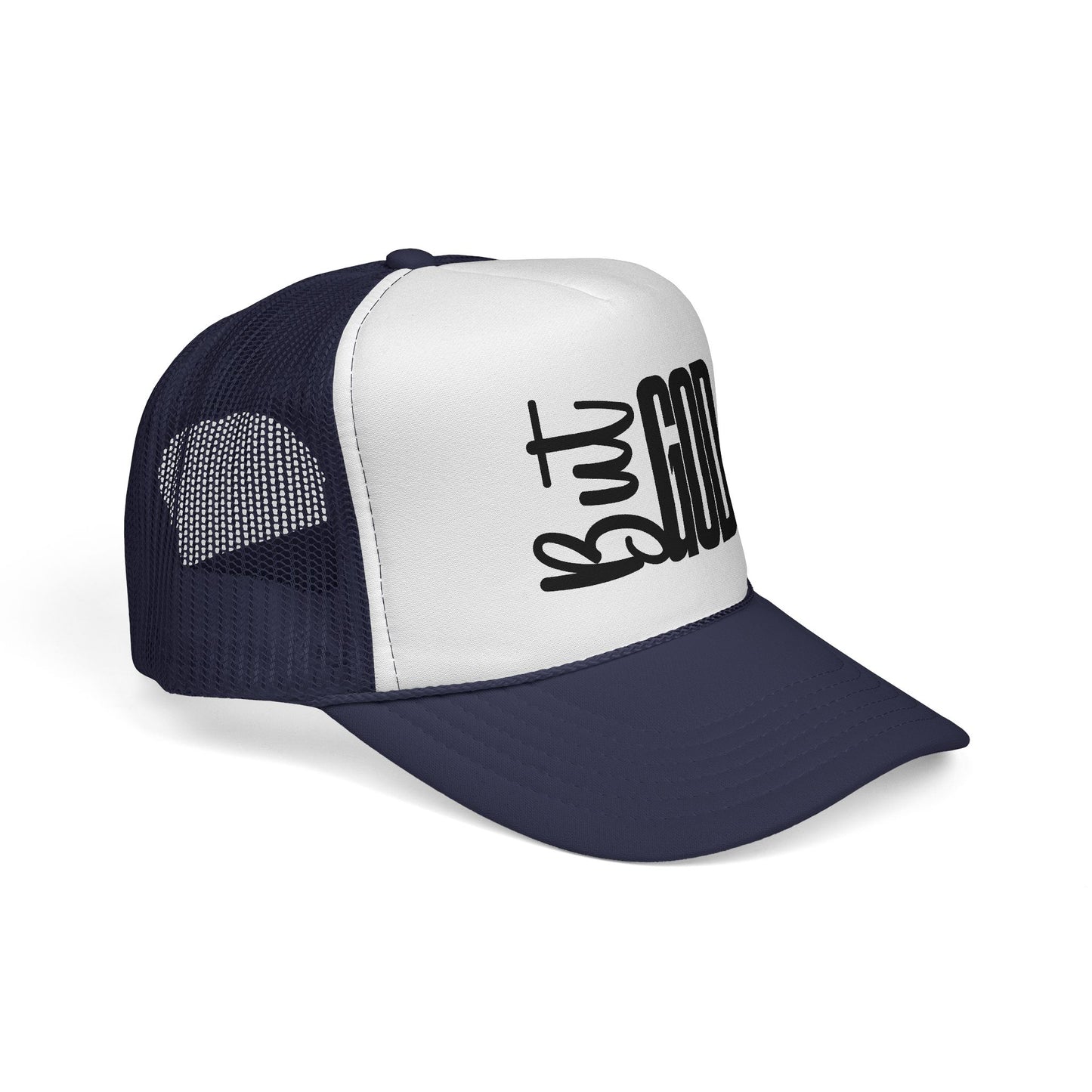 But God Trucker Cap