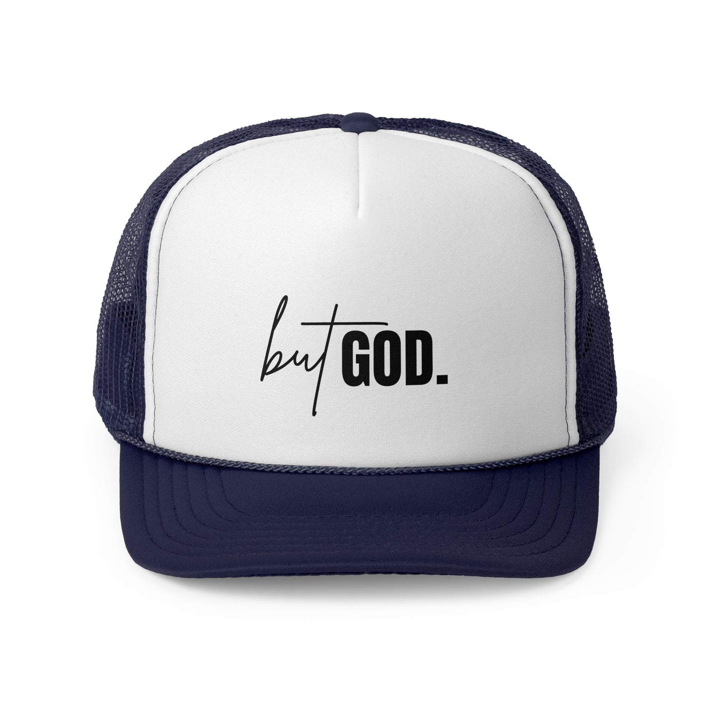 But God Trucker Cap