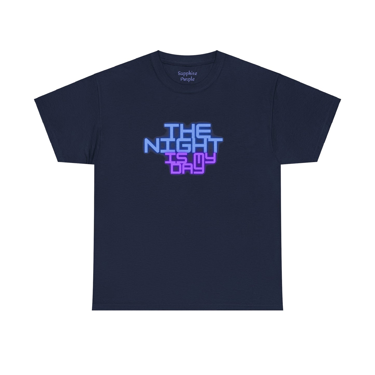 The Night is my Day Cotton Tee