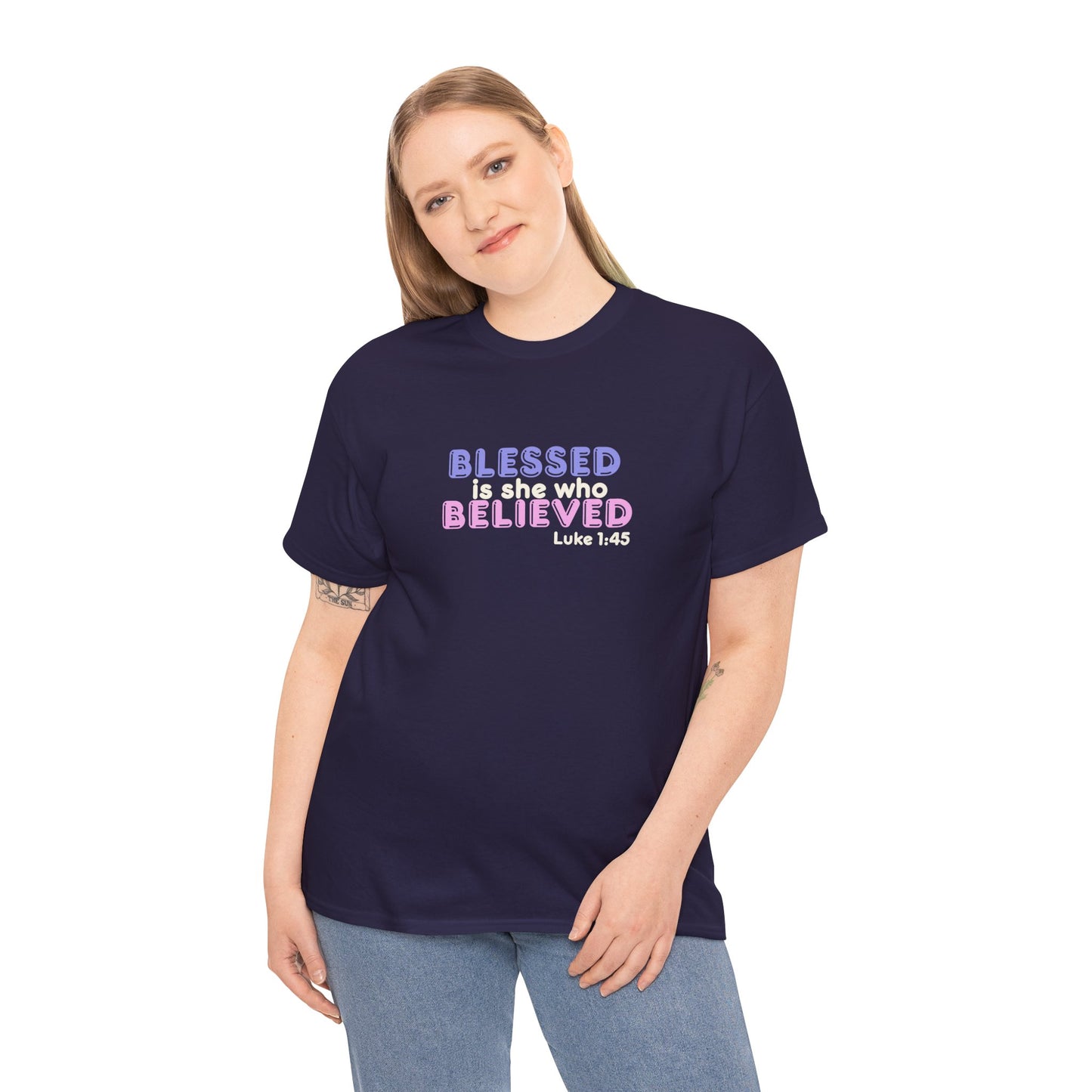 Blessed Is She Who Believed Women Cotton Tee