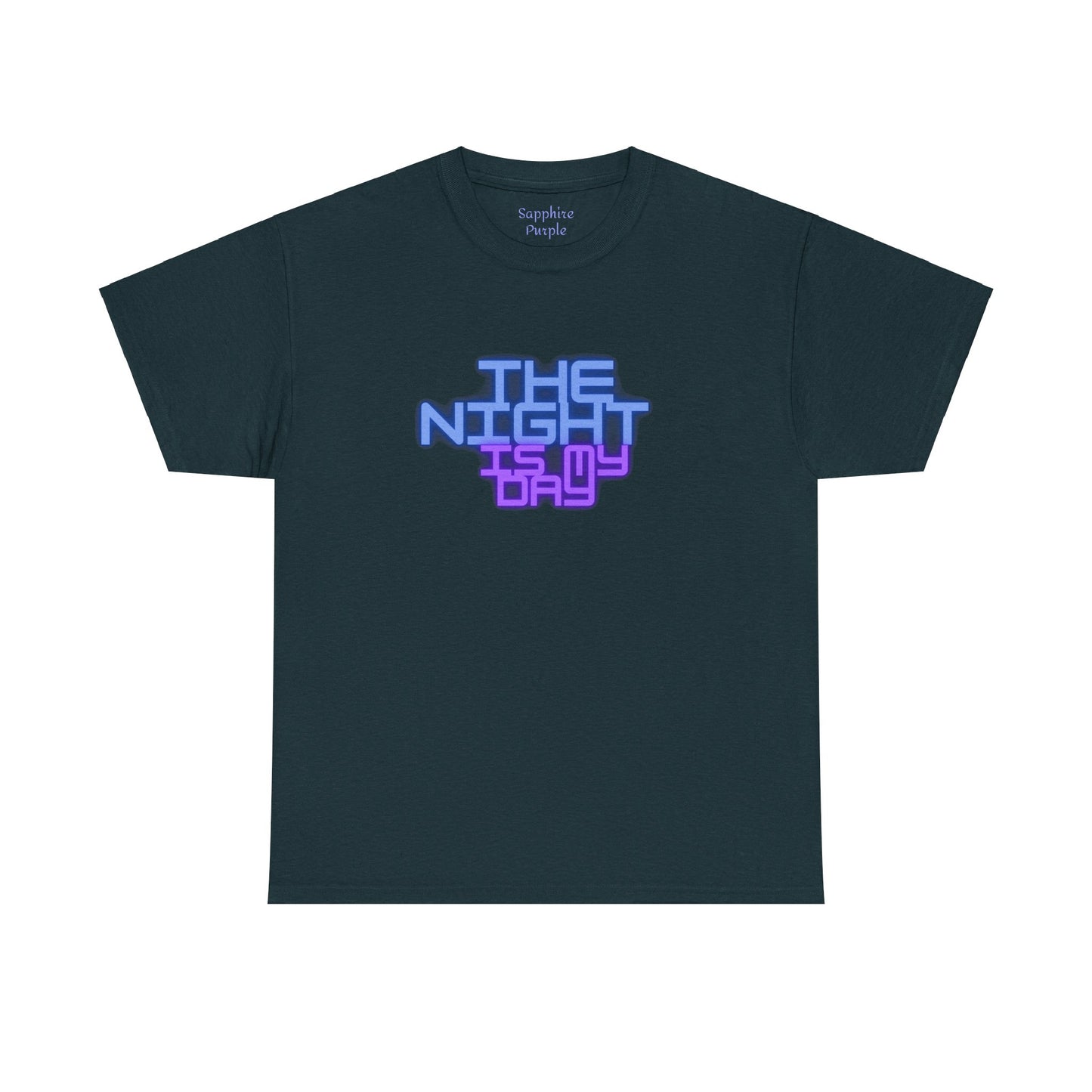 The Night is my Day Cotton Tee