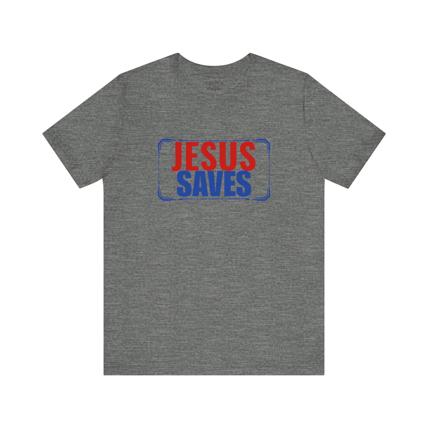 Jesus Saves Short Sleeve Tee