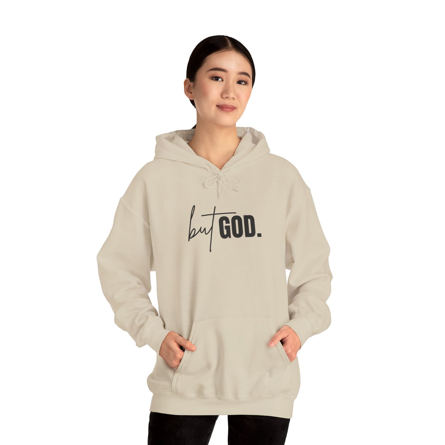But God Hooded Sweatshirt