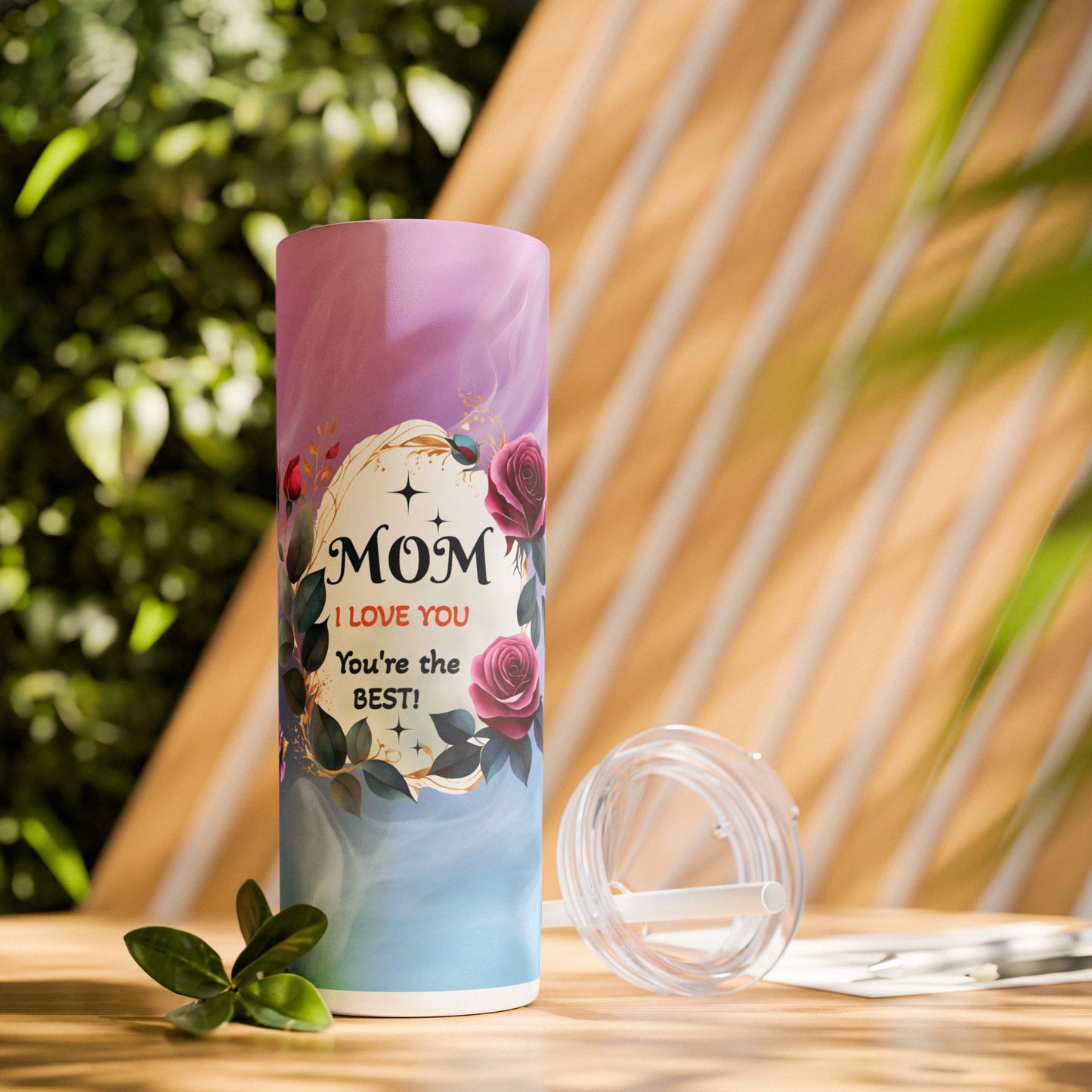 Mom I Love You Skinny Tumbler with Straw
