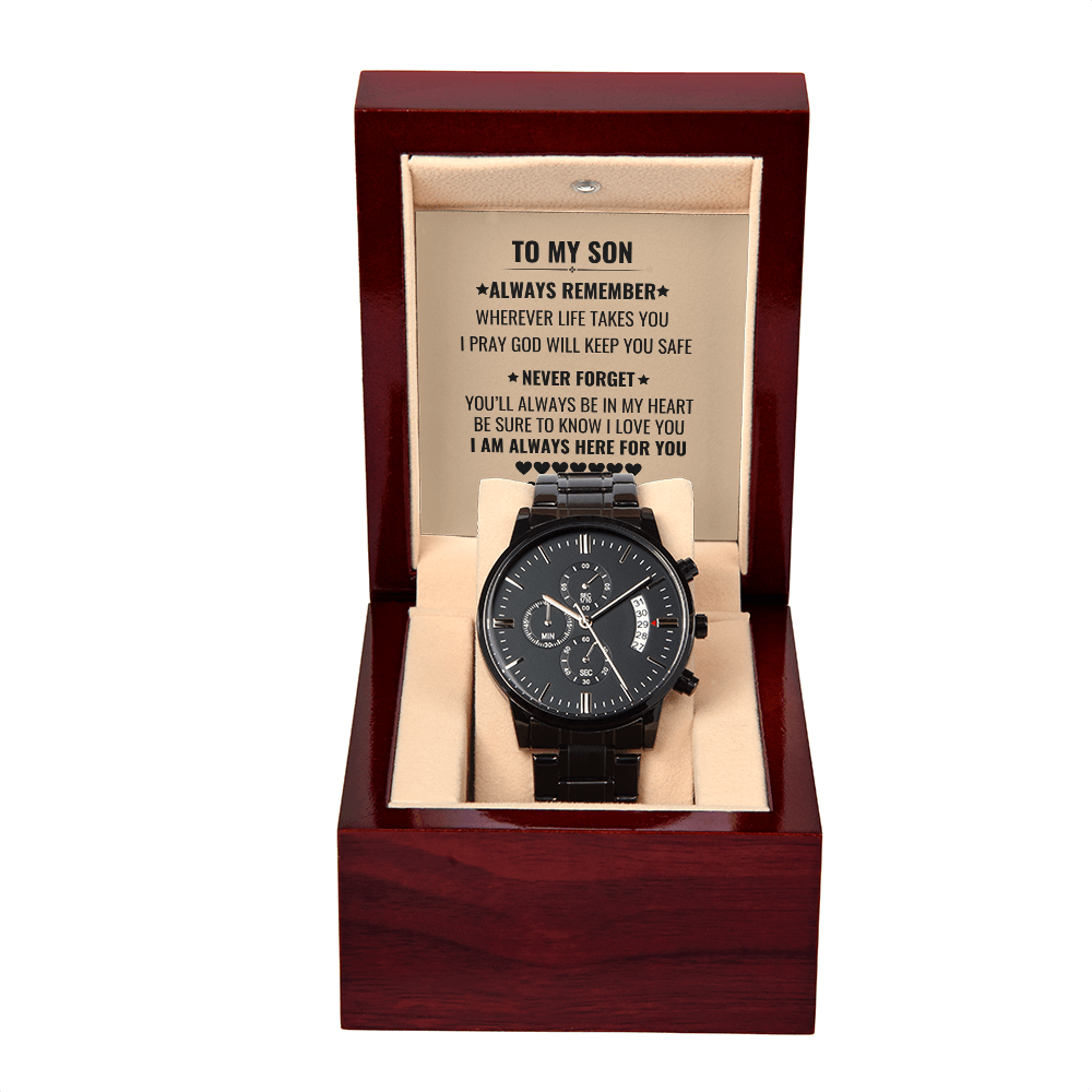 To My Son: Always Remember Black Chronograph Watch