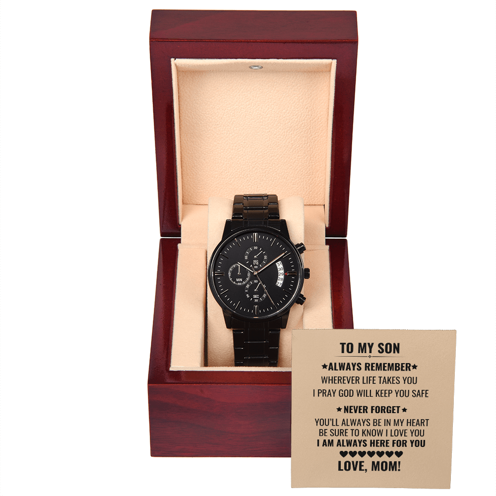 To My Son: Always Remember Black Chronograph Watch