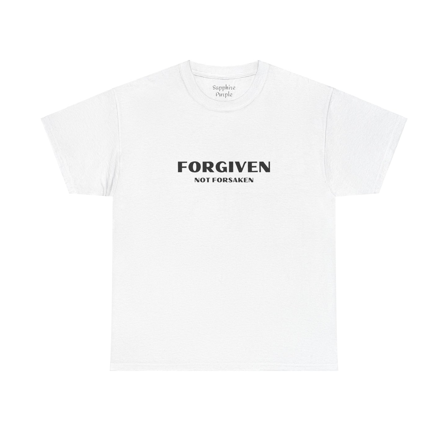 Forgiven Not Forsaken Cotton Tee