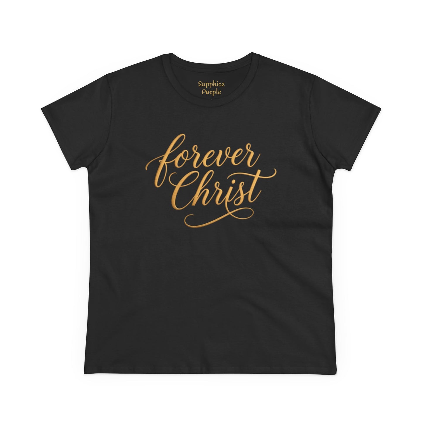 Forever Christ Women's Faith Tee