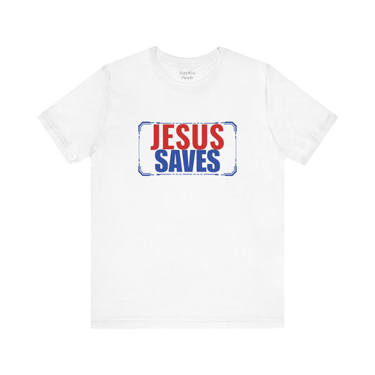 Jesus Saves Short Sleeve Tee