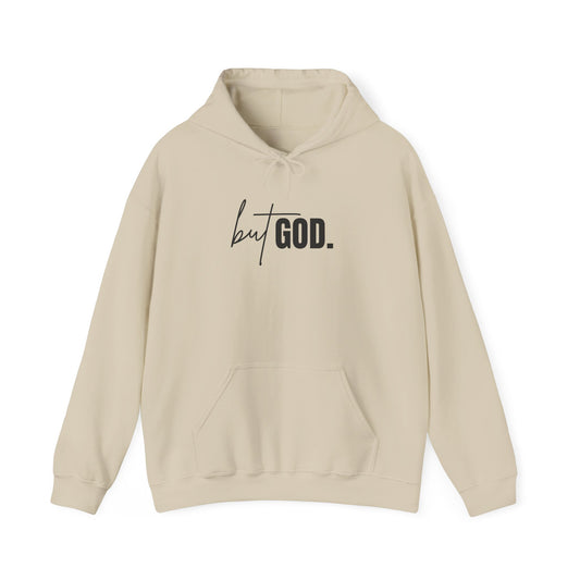 But God Hooded Sweatshirt