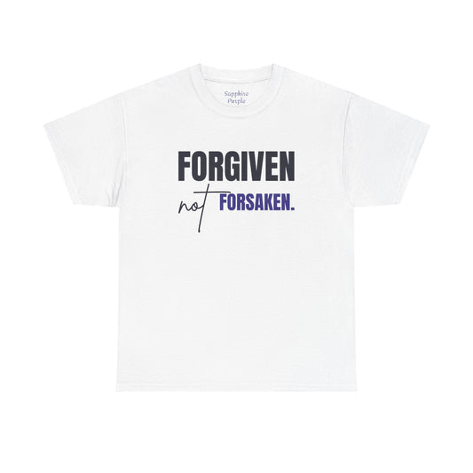 Forgiven Not Forsaken Cotton Tee