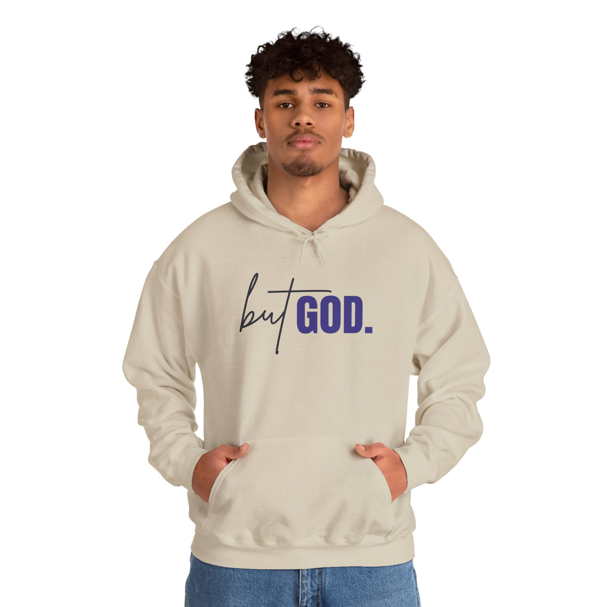 But God Hooded Sweatshirt