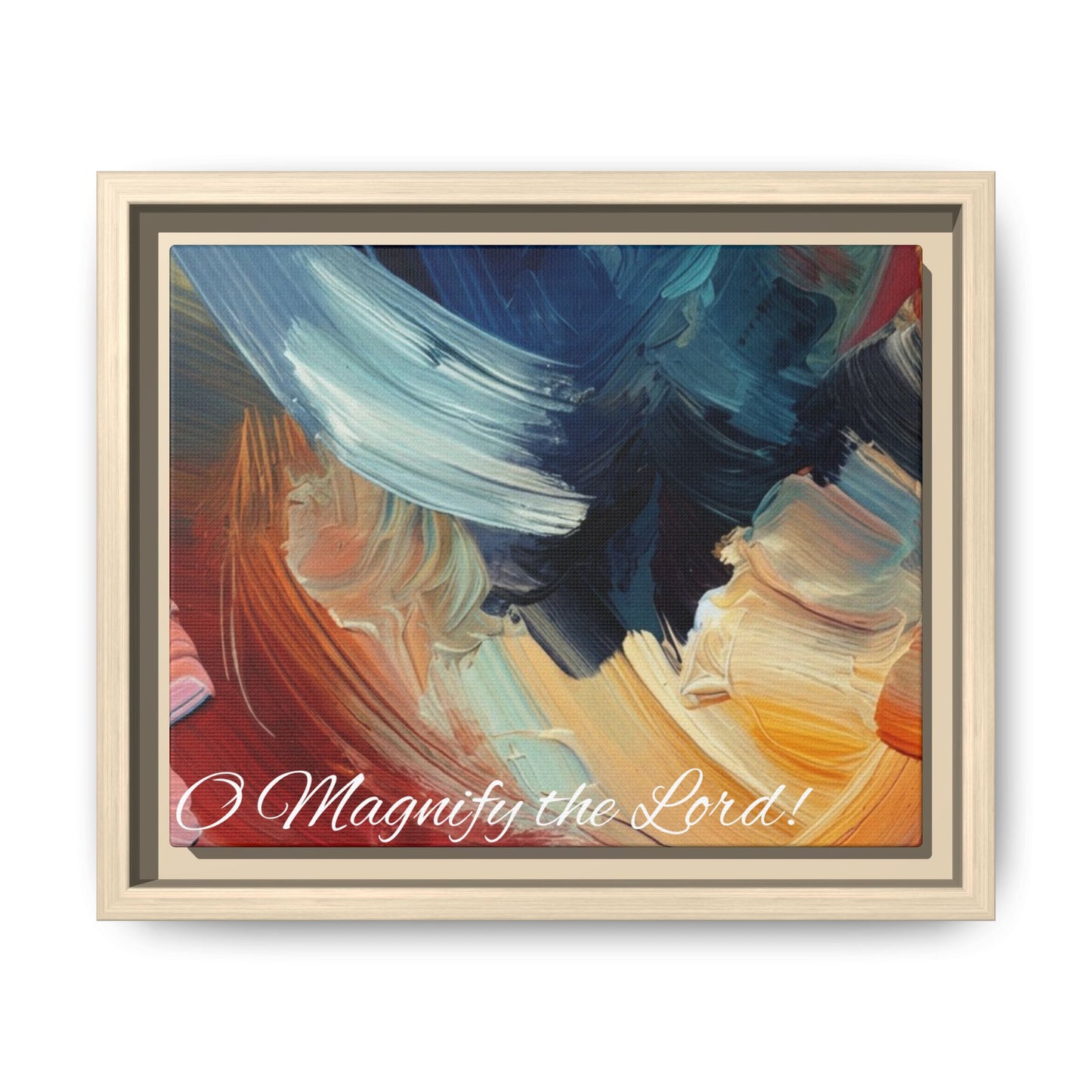 O Magnify The Lord Framed Matte Canvas