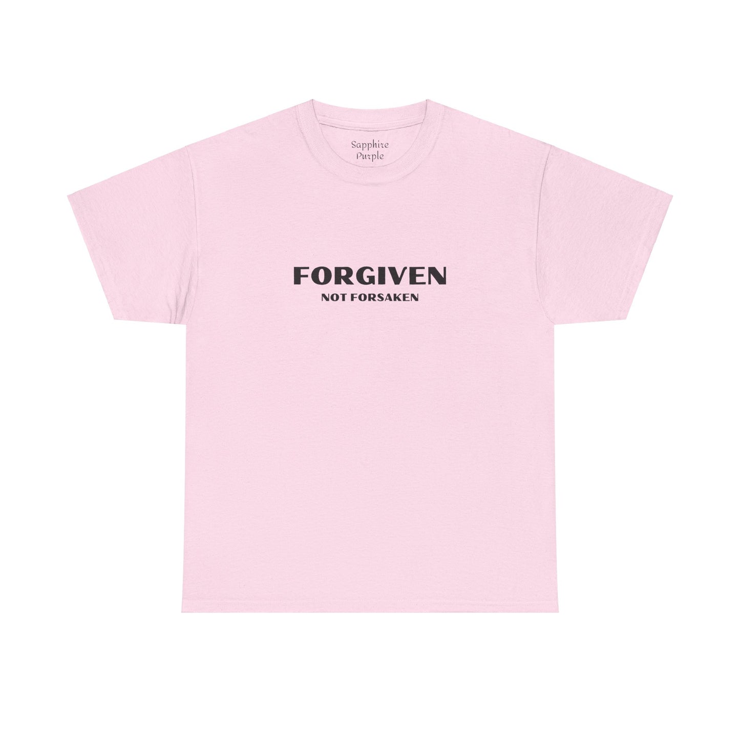 Forgiven Not Forsaken Cotton Tee