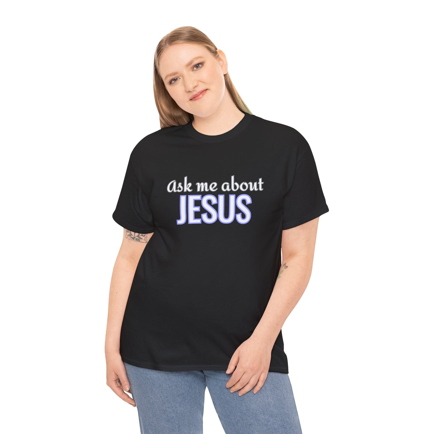 Ask Me About Jesus Cotton Tee