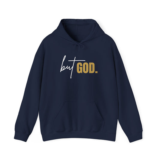 But God Hooded Sweatshirt