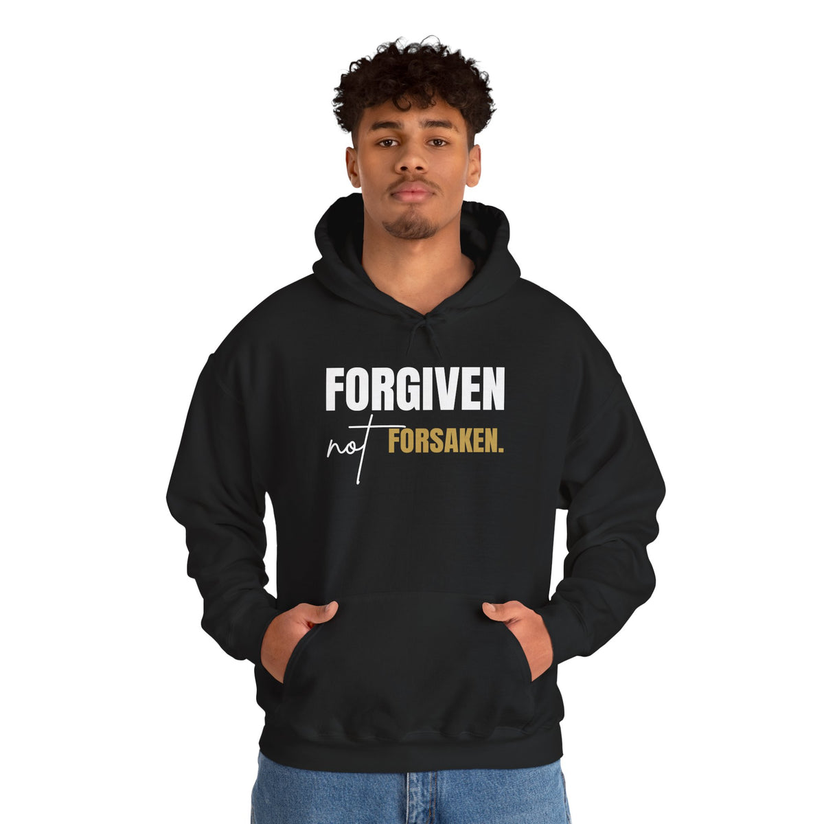 Forgiven Not Forsaken Hooded Sweatshirt