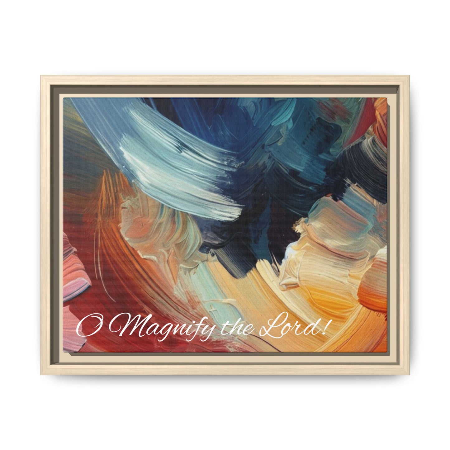 O Magnify The Lord Framed Matte Canvas