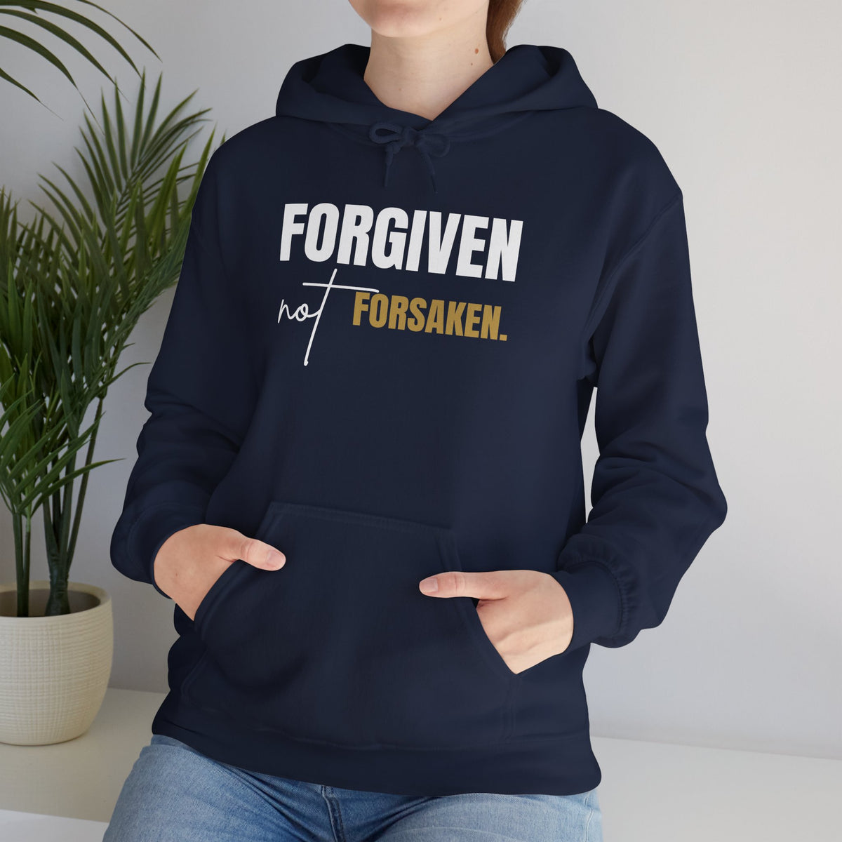 Forgiven Not Forsaken Hooded Sweatshirt
