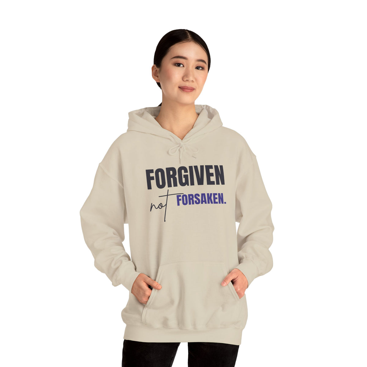Forgiven Not Forsaken Hooded Sweatshirt