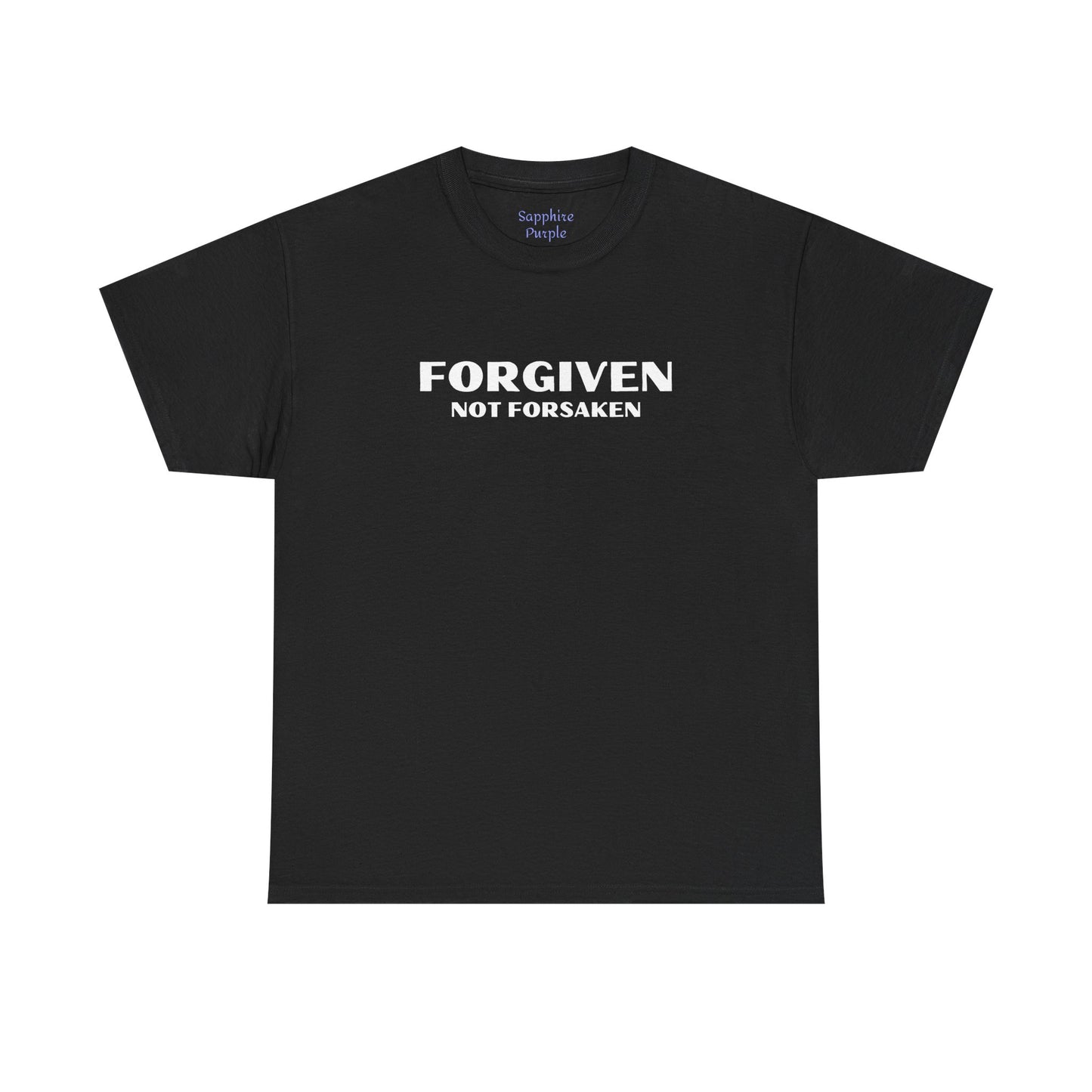 Forgiven Not Forsaken Cotton Tee