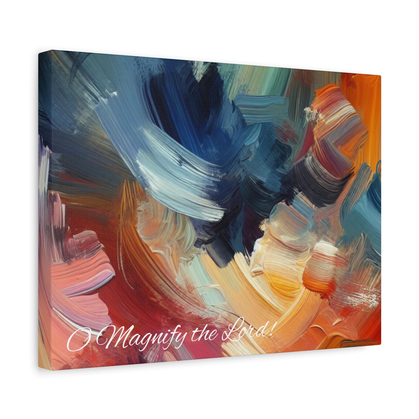 O Magnify The Lord Matte Canvas