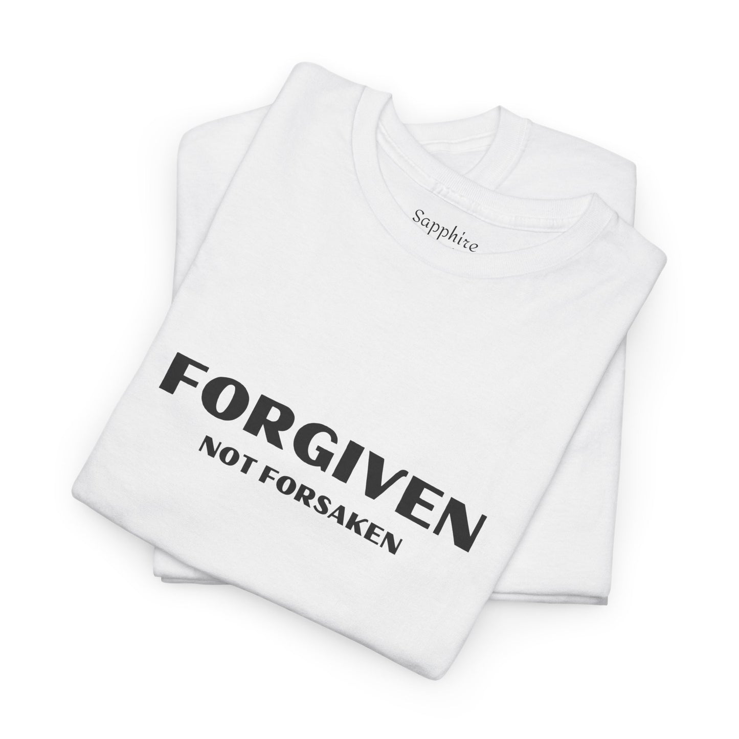 Forgiven Not Forsaken Cotton Tee