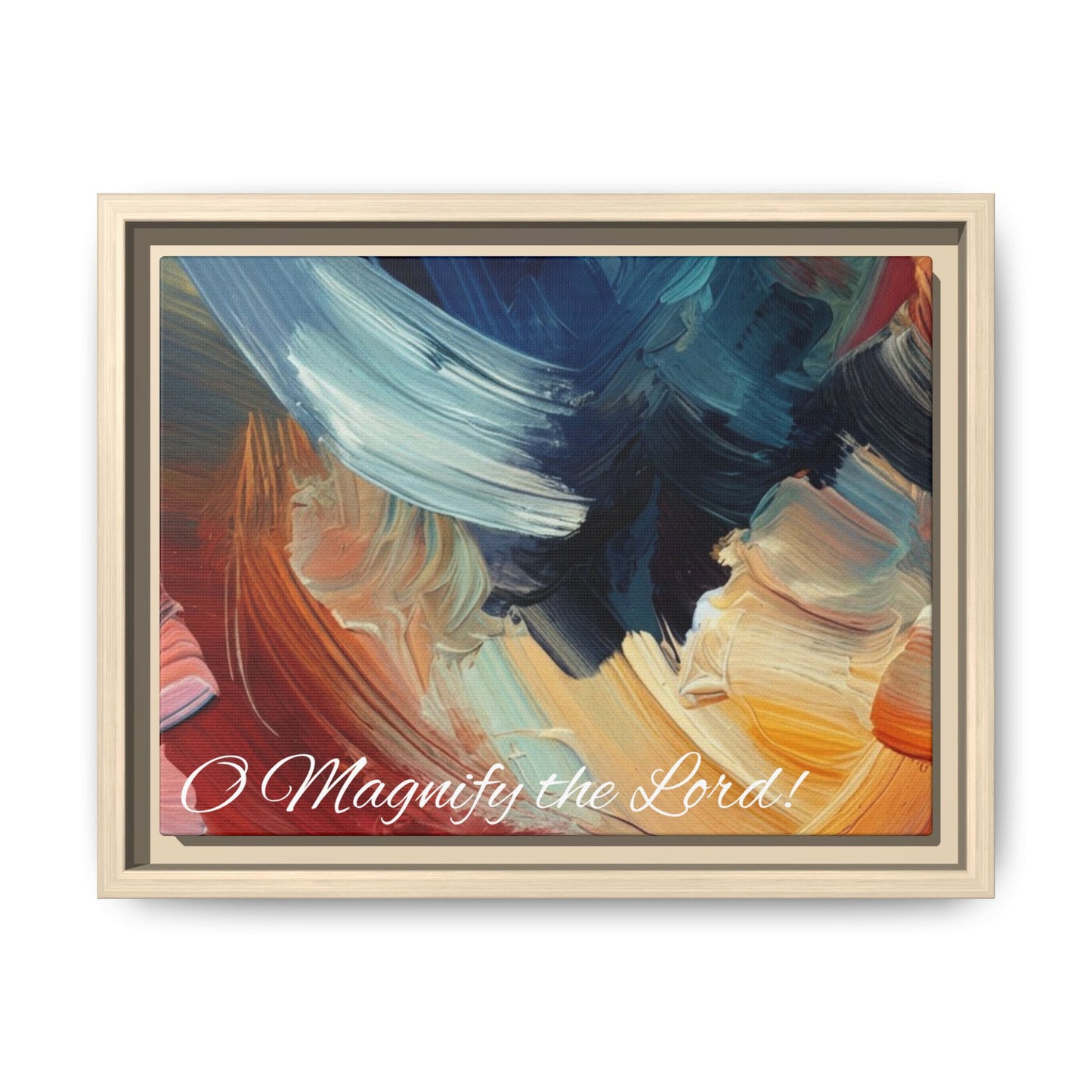 O Magnify The Lord Framed Matte Canvas