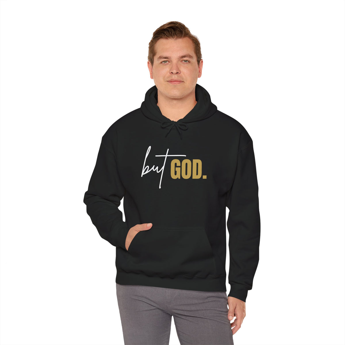 But God Hooded Sweatshirt