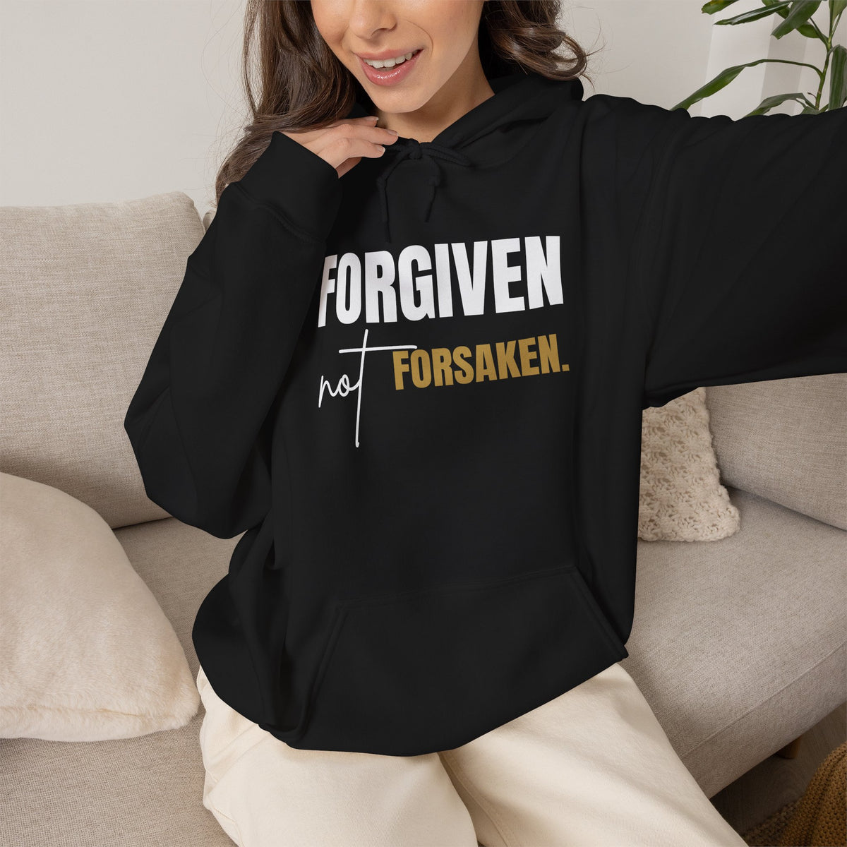 Forgiven Not Forsaken Hooded Sweatshirt