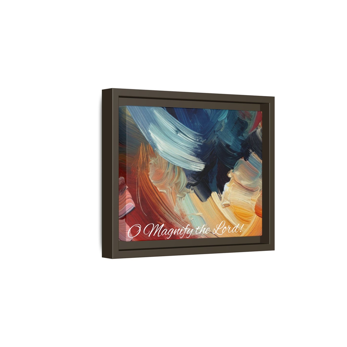 O Magnify The Lord Framed Matte Canvas