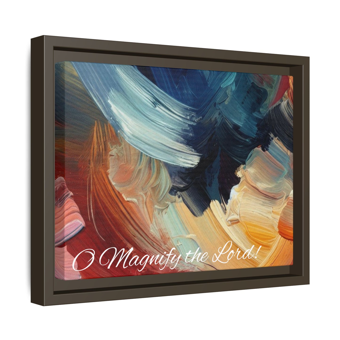 O Magnify The Lord Framed Matte Canvas