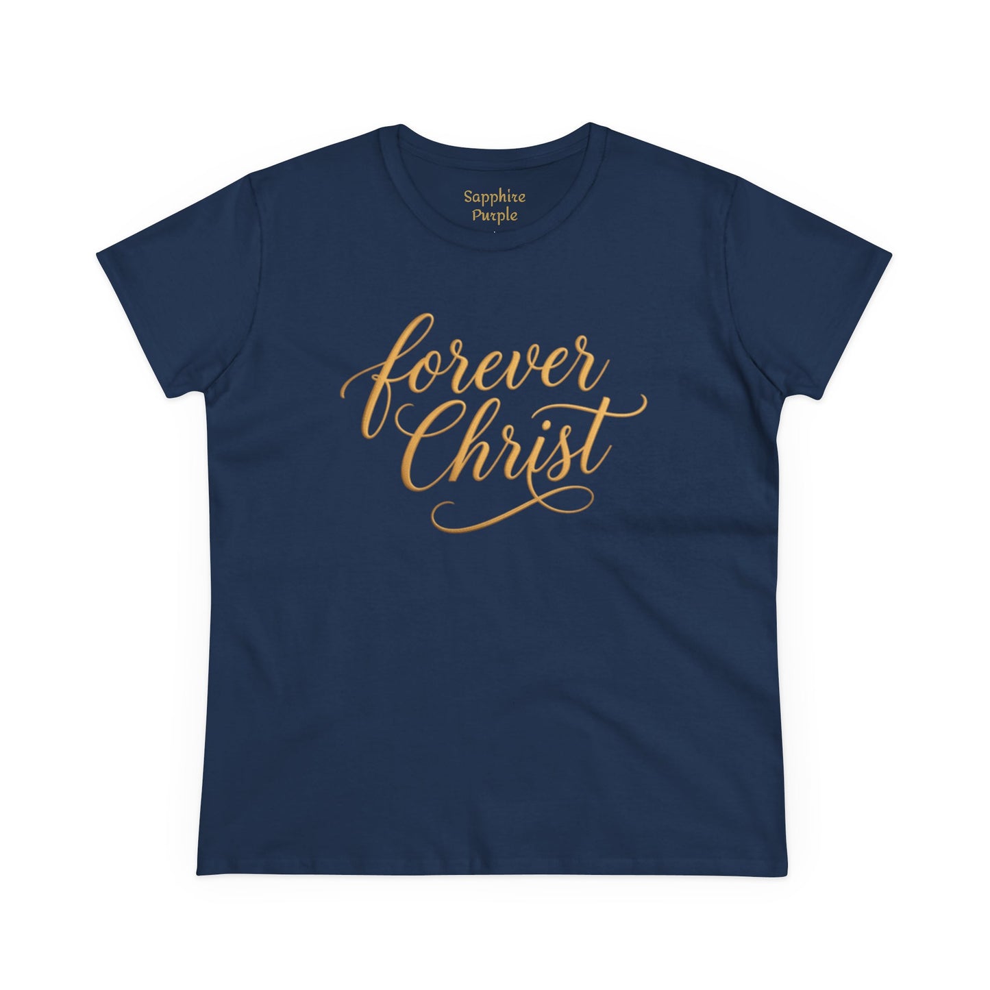 Forever Christ Women's Faith Tee