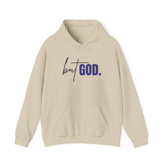 But God Hooded Sweatshirt