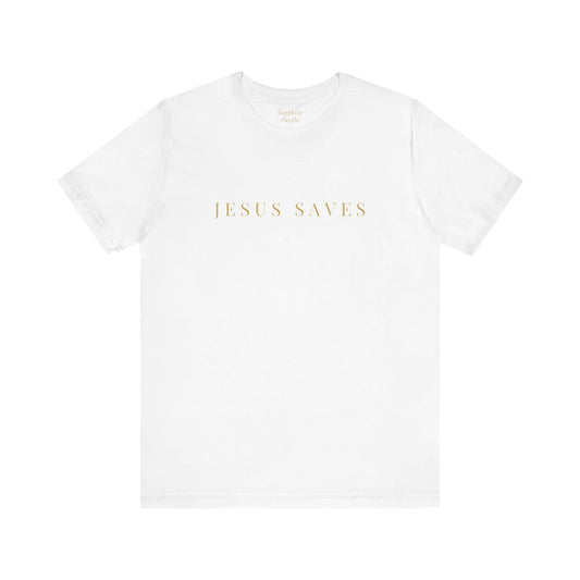 Jesus Saves Short Sleeve Tee