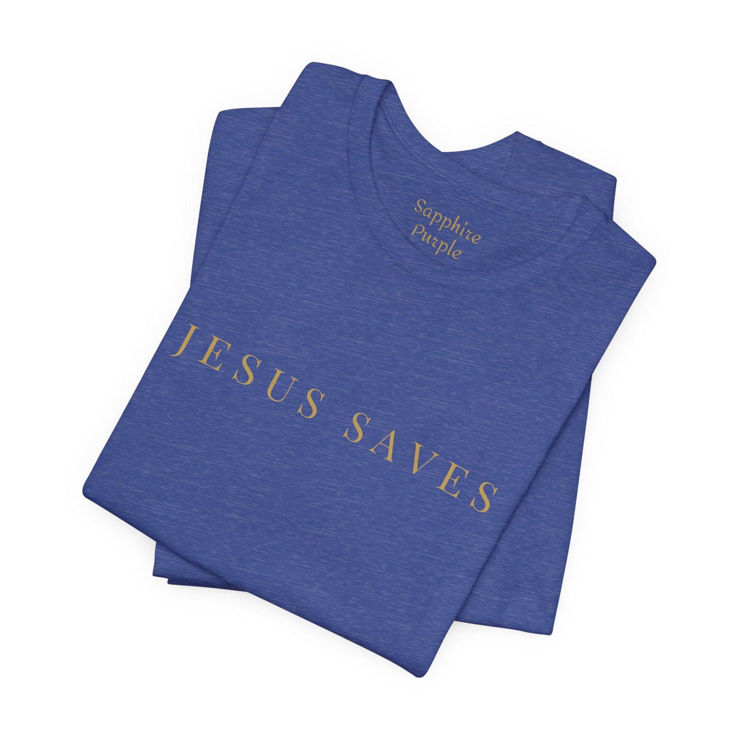 Jesus Saves Short Sleeve Tee